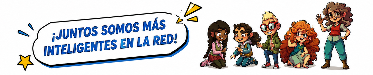 ¡Juntos somos más inteligentes en la red!